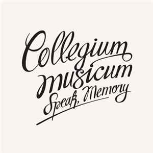 Collegium Musicum - Speak, Memory FLAC