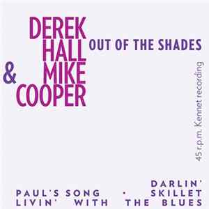 Derek Hall & Mike Cooper - Out Of The Shades FLAC