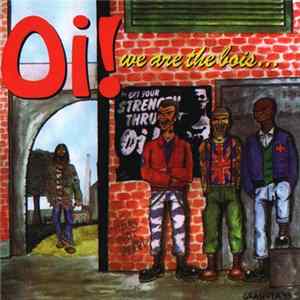 Various - Oi! We Are The Bois... FLAC