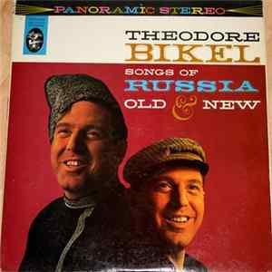 Theodore Bikel - Songs Of Russia Old & New FLAC