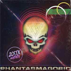 20Six Hundred - Phantasmagoric FLAC