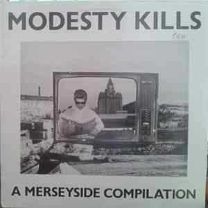 Various - Modesty Kills - A Merseyside Compilation FLAC