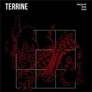 Terrine - Electronic Body Nuke FLAC
