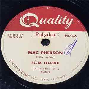 Félix Leclerc - Mac Pherson / La Complainte Du Pêcheur FLAC