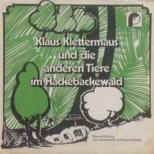 Thorbjörn Egner - Klaus Klettermaus Und Die Anderen Tiere Im Hackebackewald FLAC