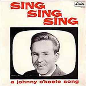 Johnny O'Keefe - Sing Sing Sing FLAC
