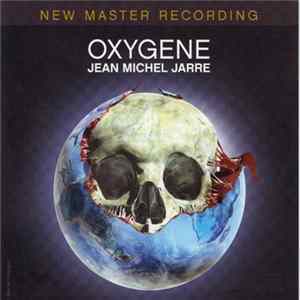 Jean Michel Jarre - Oxygene (New Master Recording) FLAC