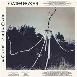 Oathbreaker - Eros|Anteros FLAC
