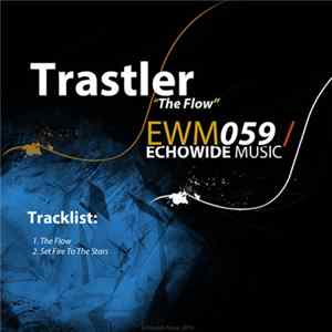 Trastler - The Flow FLAC