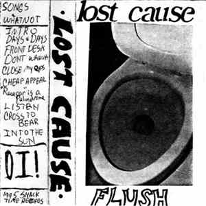 Lost Cause - Flush (Demo) FLAC