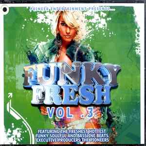 Various - Funky Fresh Vol. 3 FLAC