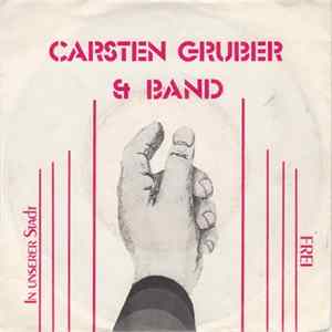 Carsten Gruber & Band - Frei / In Unserer Stadt FLAC