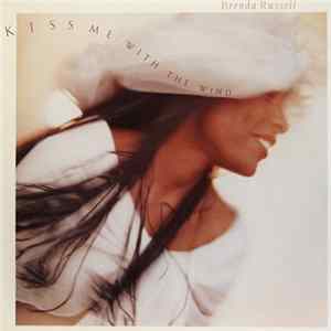 Brenda Russell - Kiss Me With The Wind FLAC