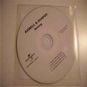 Axwell & Shapov - Belong (Remixes) FLAC