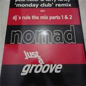 Nomad - Just A Groove (Remixes) FLAC