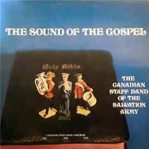 The Canadian Staff Band Of The Salvation Army - The Sound Of The Gospel FLAC