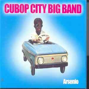 Cubop City Big Band - Arsenio FLAC