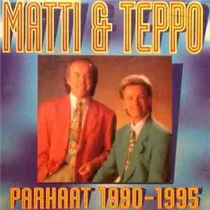 Matti Ja Teppo - Parhaat 1990-1995 FLAC