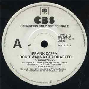 Frank Zappa - I Don't Wanna Get Drafted FLAC