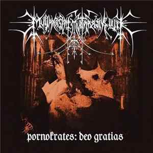 Filii Nigrantium Infernalium - Pornokrates: Deo Gratias FLAC