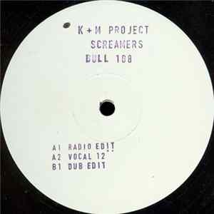 K + M Project - Screamers FLAC