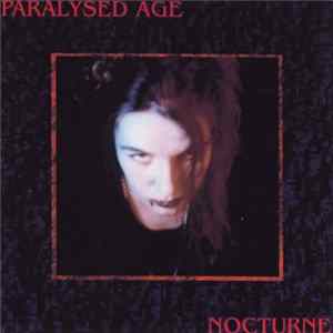 Paralysed Age - Nocturne FLAC