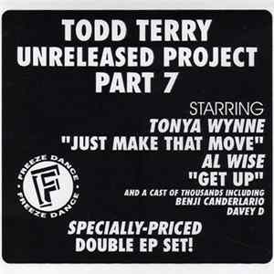 Todd Terry - Unreleased Project Part 7 FLAC