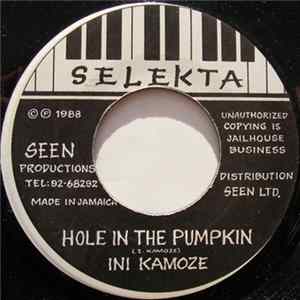 Ini Kamoze - Hole In The Pumpkin FLAC