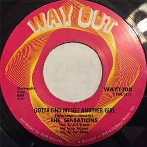 The Sensations - Gotta Find Myself Another Girl / Lonely World FLAC