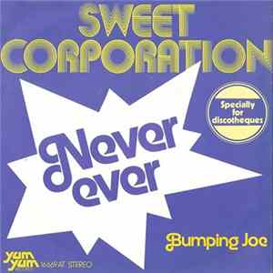 Sweet Corporation - Never Ever FLAC