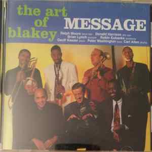 Message - The Art Of Blakey FLAC