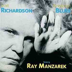 Scott Richardson , Ray Manzarek - Revelation Blues FLAC