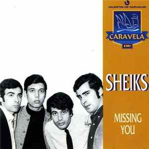 Sheiks - Missing You FLAC