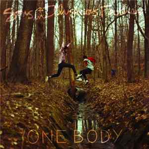 Sons Of An Illustrious Father - One Body FLAC