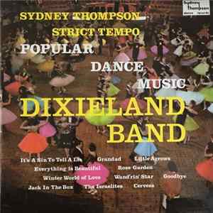 Sydney Thompson And His Orchestra - Popular Dance Music - Dixieland Style FLAC