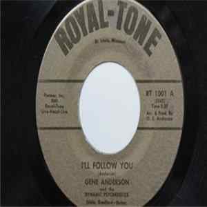 Gene Anderson And The Dynamic Psychedelics - I'll Follow You FLAC