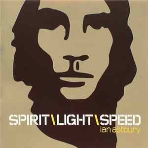 Ian Astbury - SpiritLightSpeed FLAC