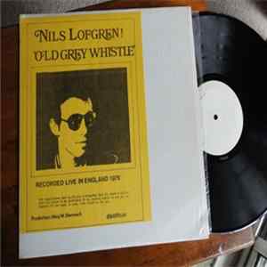 Nils Lofgren - Old Grey Whistle Live In England 1976 FLAC