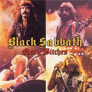 Black Sabbath - Neon Bitches FLAC