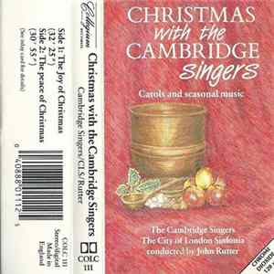 The Cambridge Singers, City Of London Sinfonia, The Conducted By John Rutter - Christmas With The Cambridge Singers FLAC