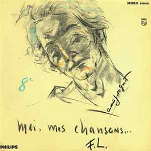 Félix Leclerc - Moi, Mes Chansons FLAC