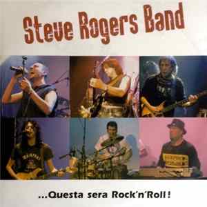 Steve Rogers Band - ...Questa Sera Rock'n'Roll ! FLAC