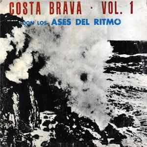 Aníbal Velásquez, José Velásquez, Aniceto Molina - Costa Brava · Vol. 1 Con Los Ases Del Ritmo FLAC