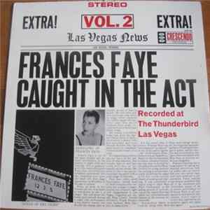 Frances Faye - Caught In The Act Vol. 2. FLAC