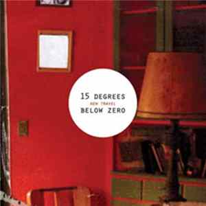 15 Degrees Below Zero - New Travel FLAC