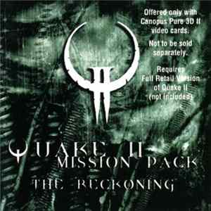 Sonic Mayhem - Quake 2 - The Reckoning FLAC