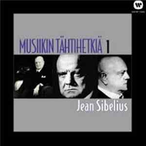 Various - Musiikin Tähtihetkiä 1: Jean Sibelius FLAC