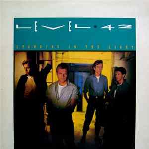 Level 42 - Standing In The Light FLAC