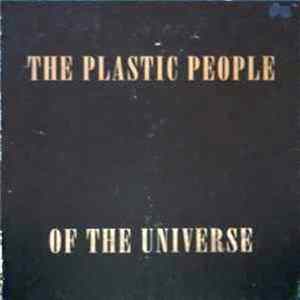 The Plastic People Of The Universe - The Plastic People Of The Universe FLAC