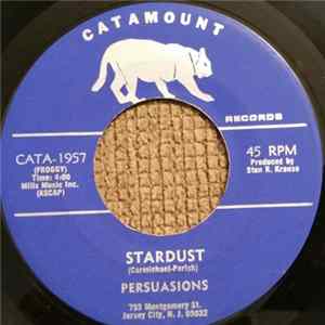 Persuasions - Stardust / I Could Never Love Another FLAC